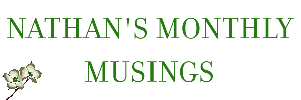 Nathan's Monthly Musings